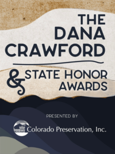 The Dana Crawford & State Honor Awards